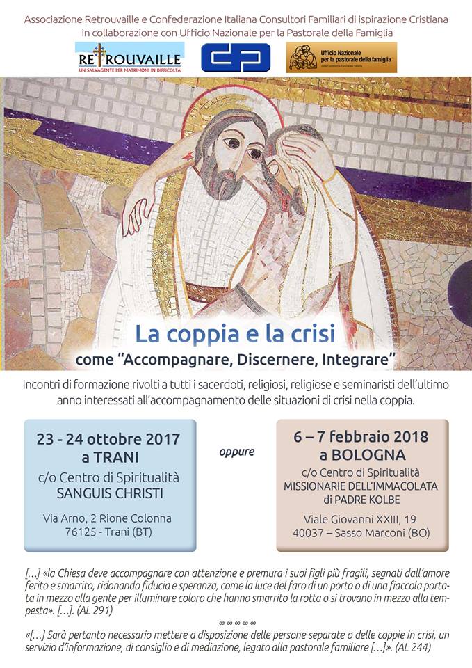 Percorsi per coppie in crisi: La coppia e la crisi, come accompagnare, discernere, integrare. Evento di formazione per sacerdoti religiosi