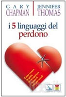 I 5 linguaggi del perdono