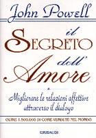 Il segreto dell'amore - libro di John Powell