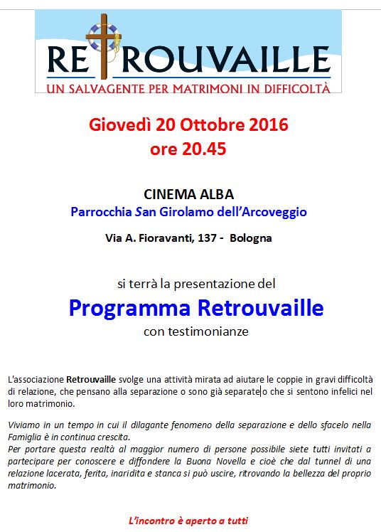 Come superare una crisi di coppia Locandina della presentazione di Retrouvaille a Bologna - ottobre 2016